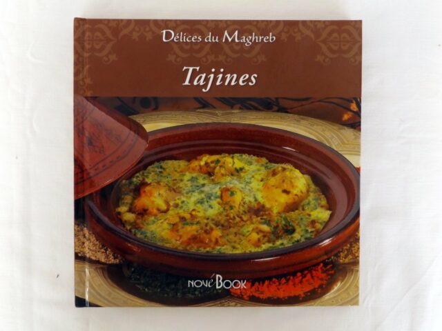 BELLAHSEN, Fabien  -  ROUCHE, Daniel : "Tajines." 