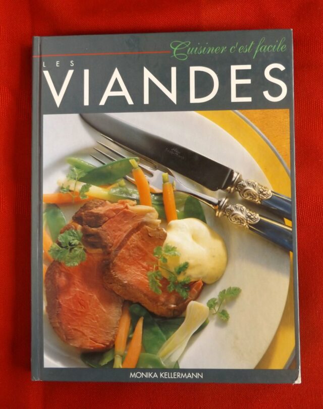 KELLERMANN, Monika. : "Les viandes."    