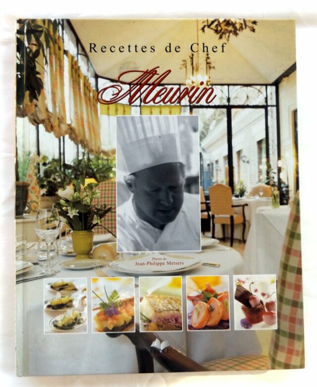 MEURIN, Marc. : "Recettes de chef. Balade gourmande".