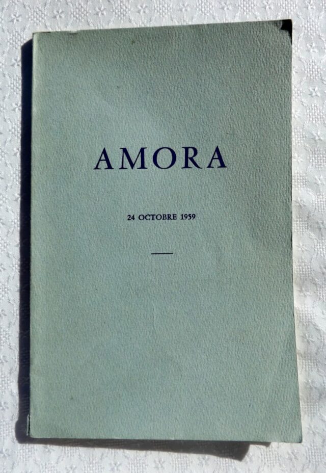 COLLECTIF : "Sous le signe de l'amitié. Amora travaille au prestige de la France. Dijon 24 octobre 1959." 