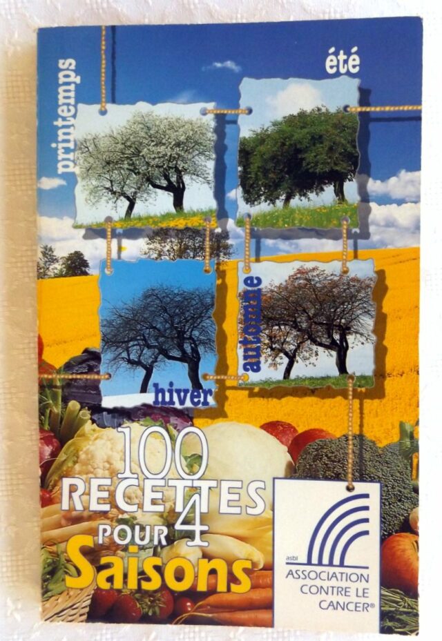 COLLECTIF :  "100 recettes pour 4 saisons". 
