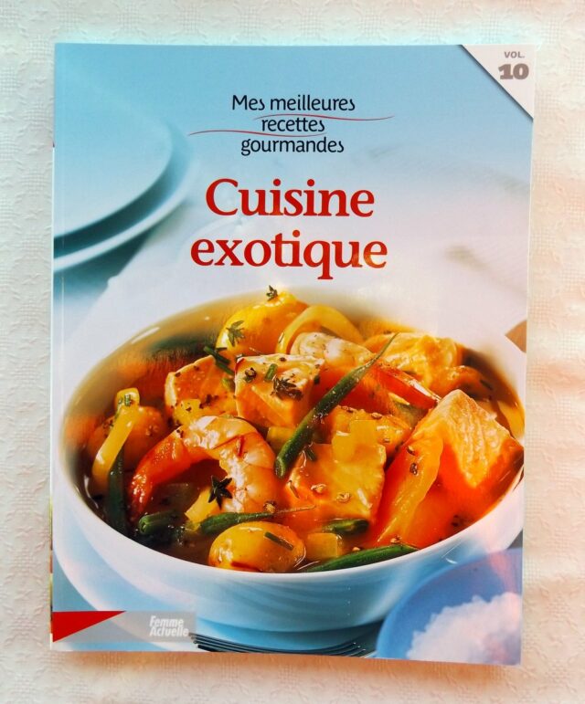 COLLECTIF : "Cuisine exotique".