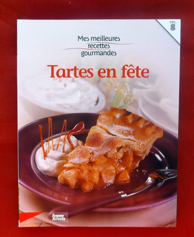COLLECTIF.: "Tartes en fête." 