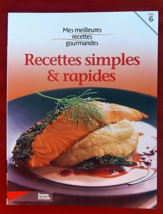 COLLECTIF. : "Recettes simples et rapides."   
