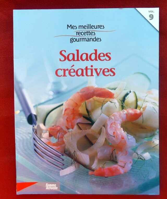 COLLECTIF :  "Salades créatives". 