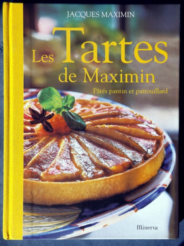 MAXIMIN, Jacques. : "Les tartes de Maximin. Pâtés pantin et patrouillard".  