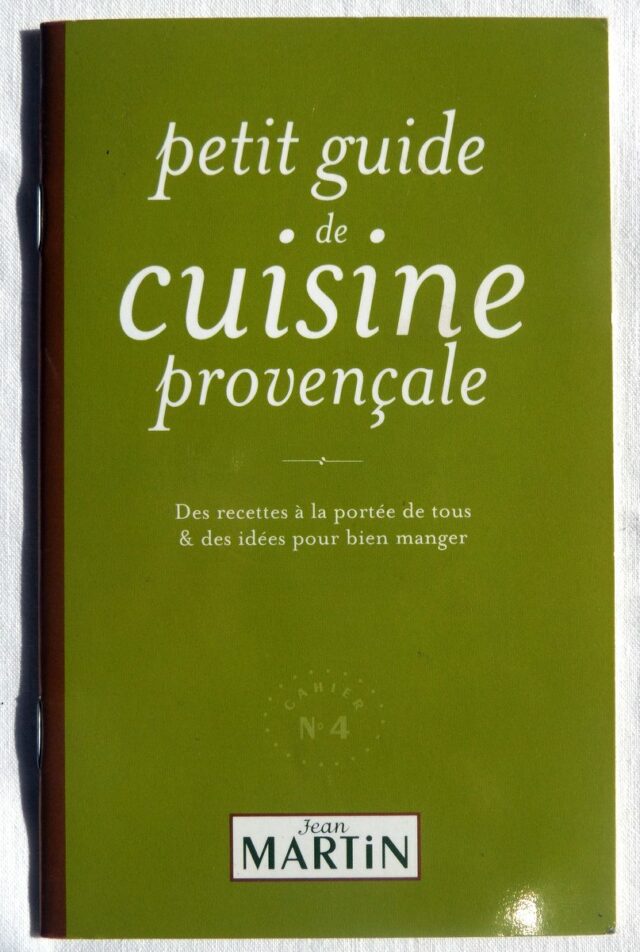 MARTIN, Jean. :  "Petit guide de cuisine provençale. Cahier n° 4".  