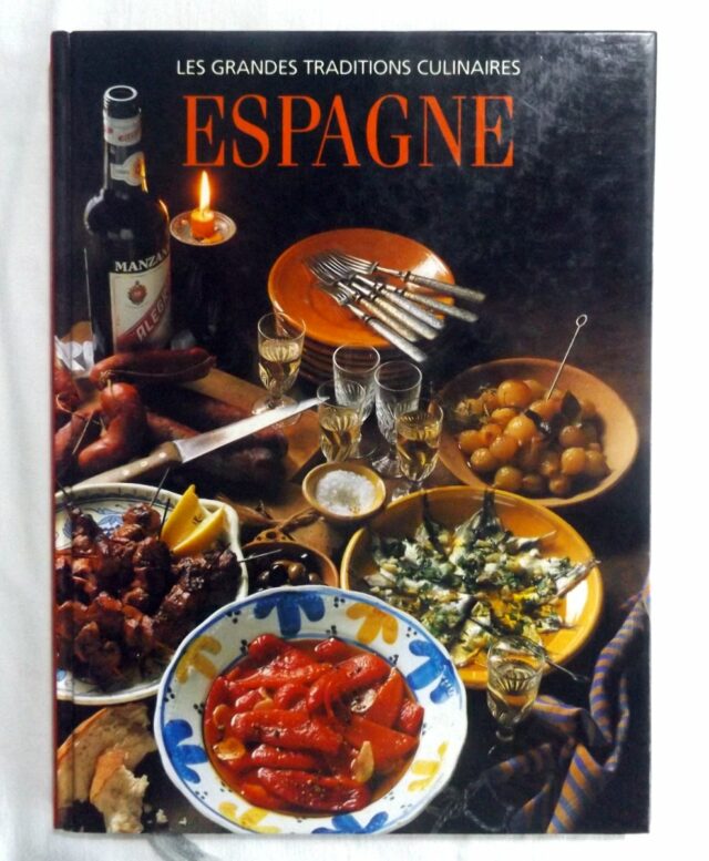 ROSALES de MOLINO, Cornelia. : "Les grandes traditions culinaires. Espagne."  