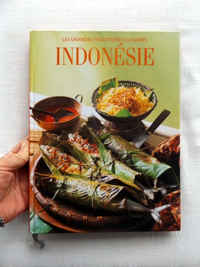 MARSKE, Roland  -  WIDJAYA, Kusuma : "Les grandes traditions culinaires. Indonésie. Le pays et les gens. Toutes les grandes recettes."