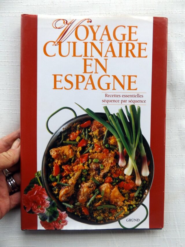 AVALLONE, Alessandra : "Voyage culinaire en Espagne. Recettes essentielles séquence par séquence."    