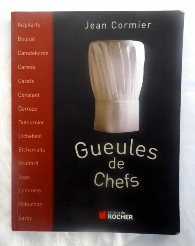 CORMIER, Jean  : "Gueules de chefs".  