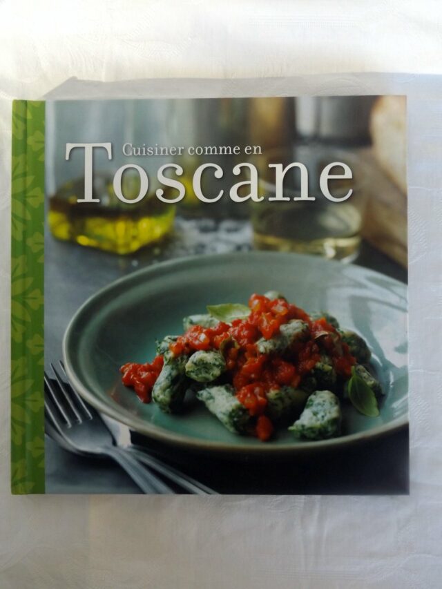 GWYTHER, Pamela. : "Cuisiner comme en Toscane".    