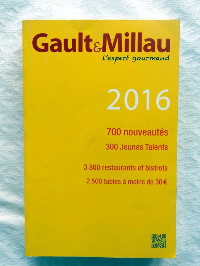 GAULT et MILLAU : "Guide France 2016". 