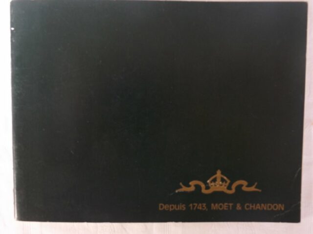 COLLECTIF : "Depuis 1743, Moët et Chandon".  