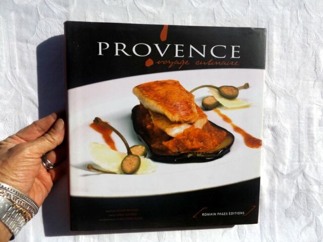 ALVAREZ, Serge  -  MATHIEU, Xavier.: "Provence, voyage culinaire."