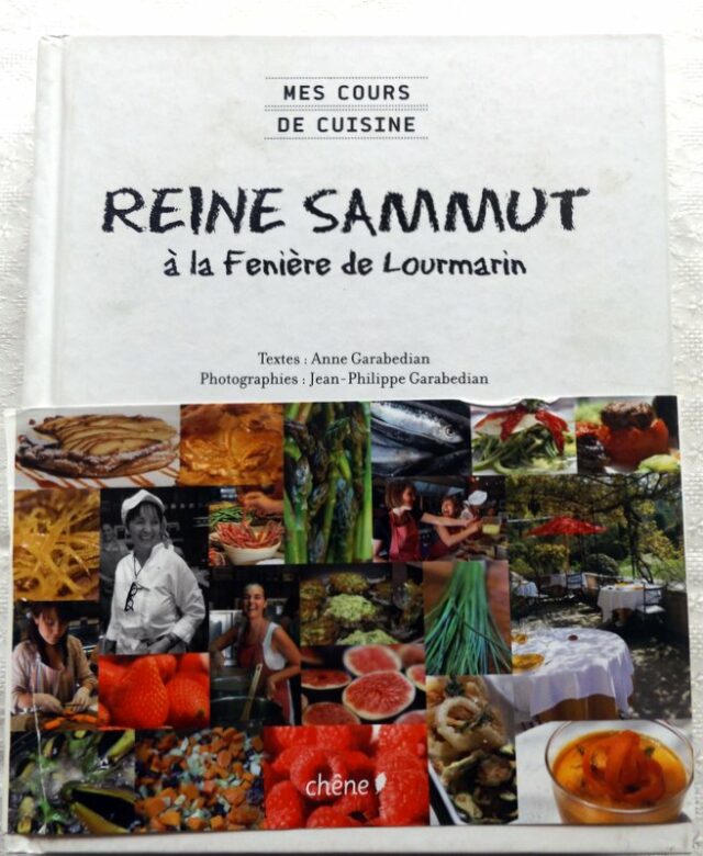 SAMMUT, Reine  -  GARABEDIAN, Anne : "A la Fenière de Lourmarin."