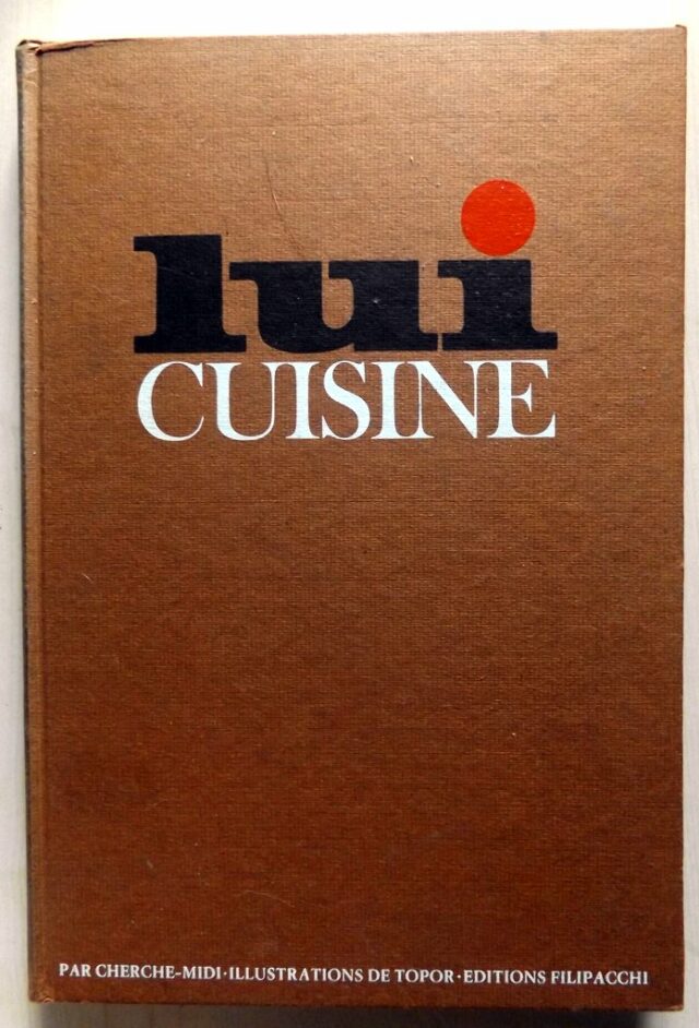 COLLECTIF - [ TOPOR, Roland ] : "Lui cuisine