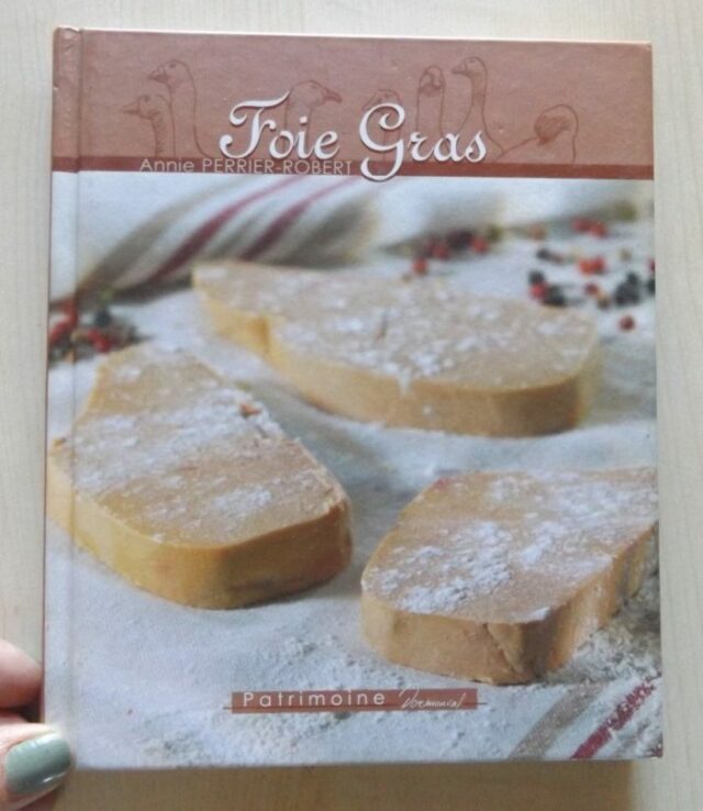 PERRIER-ROBERT, Annie : "Foie gras."