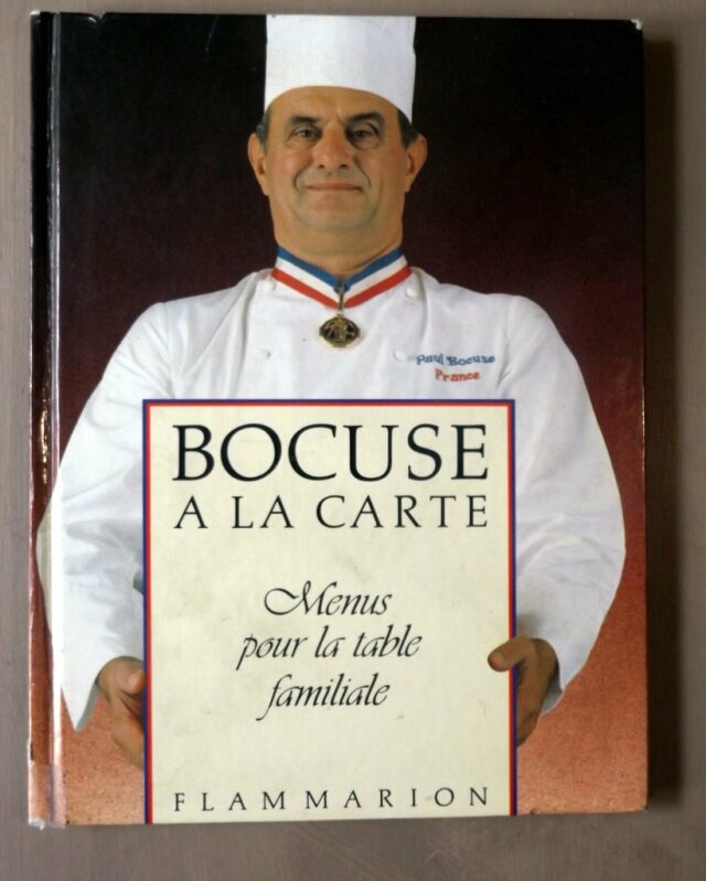 BOCUSE, Paul : "Bocuse à la carte. Menus pour la table familiale".