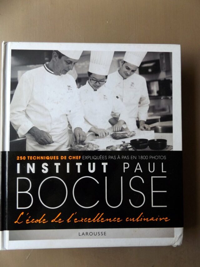 BOCUSE, Paul  -  FLEURY, Hervé : "Institut Paul Bocuse. L'Ecole de l'excellence culinaire. 250 techniques de chef expliquées pas à pas en 1 800 photos."