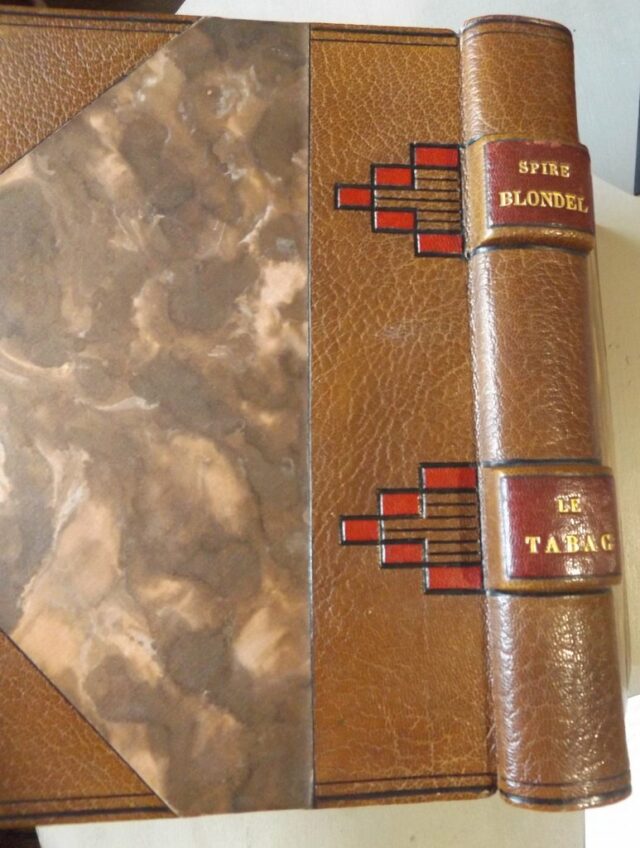 BLONDEL, Spire  -  ( FRAIPONT, Gustave )  -  [ OSTERMANN, Franz ] : "Le Tabac. Le livre des fumeurs et des priseurs.