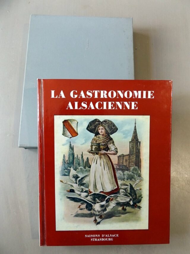 COLLECTIF : « La gastronomie alsacienne »