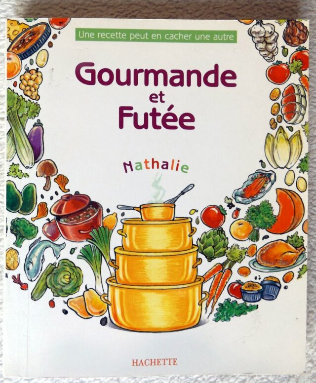 NATHALIE : " Gourmande et Futée "