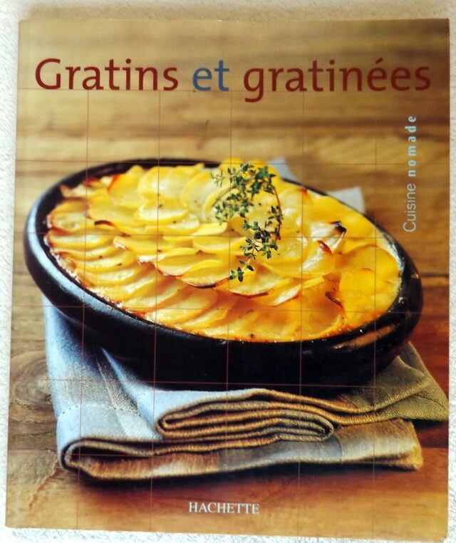 MONTALIER, Delphine - [JAPPY, David]  : "   Gratins et Gratinées"