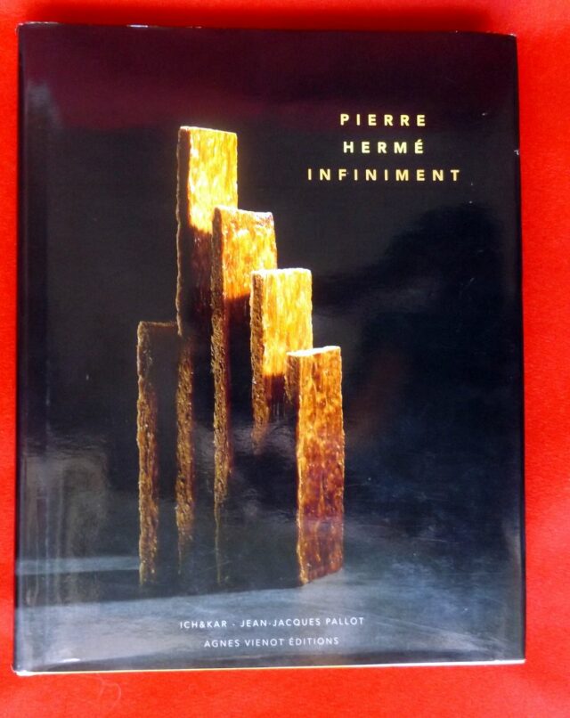 HERME, Pierre : « Infiniment. »       