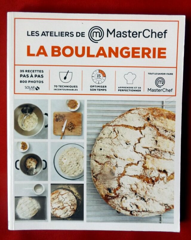 DOVERGNE, Christophe  -  DUQUESNE, Damien : « Les ateliers de Masterchef. La boulangerie ».       