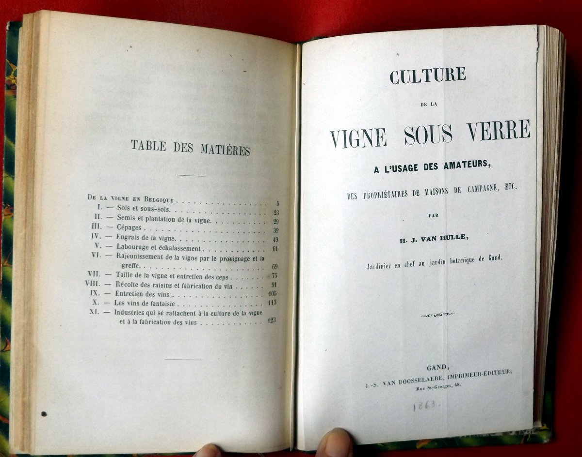 JOIGNEAUX, Pierre - VAN HULLE, Hubert Jean : « Culture de la vigne et fabrication des vins en Belgique relié avec Culture de la vigne sous verre à l'usage des amateurs, des propriétaires de maisons de campagne, etc… » – Image 3