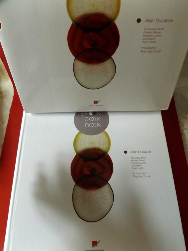 DUCASSE, Alain  -  MORET, Christophe  -  ROBERT, Frédéric  -  LUVARA, Massimo  -  BELLIN, David  -  NEYRAT, Paule.   : « Spoon cook book. »    