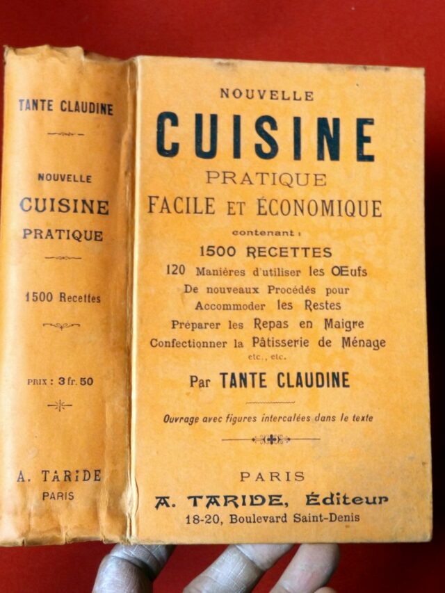 TANTE CLAUDINE : " Nouvelle cuisine pratique facile et économique...."