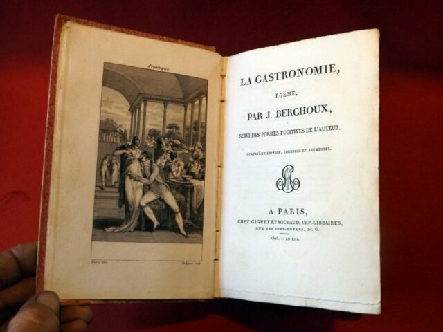 de BERCHOUX, Joseph. : « La gastronomie, poème, suivi des Poésies fugitives de l'auteur ».  