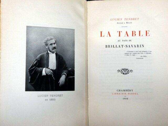 TENDRET, Lucien : « La table au pays de Brillat-Savarin. » – Image 4