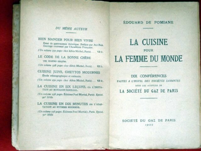 de POMIANE, Dr. Edouard. : « La cuisine pour la femme du monde. Dix conférences faites à l'hôtel des sociétés savantes. » – Image 2
