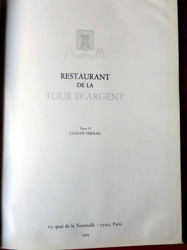 TERRAIL, Claude. : « Restaurant de La Tour d'Argent. Tome IV. Edition de prestige. »  – Image 3