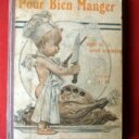 COLLECTIF. : « Pour bien manger. Guide de la bonne cuisinière. » 