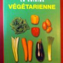 COLLECTIF : « La cuisine végétarienne »  