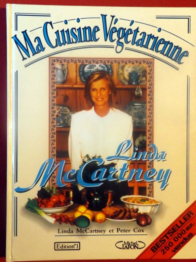 MCCARTNEY, Linda  -  COX, Peter : « Ma cuisine végétarienne. »