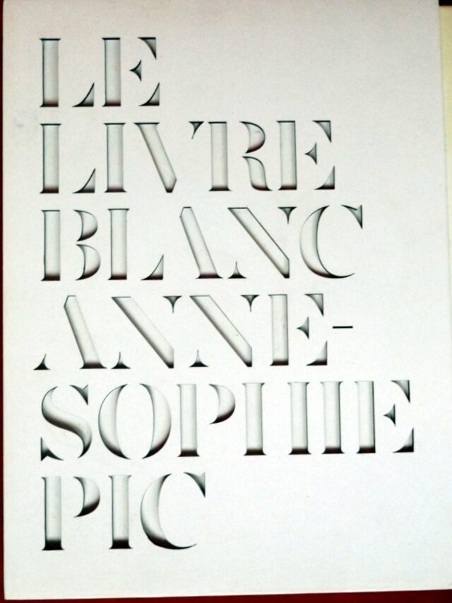 PIC, Anne-Sophie. : « Le livre blanc ».   