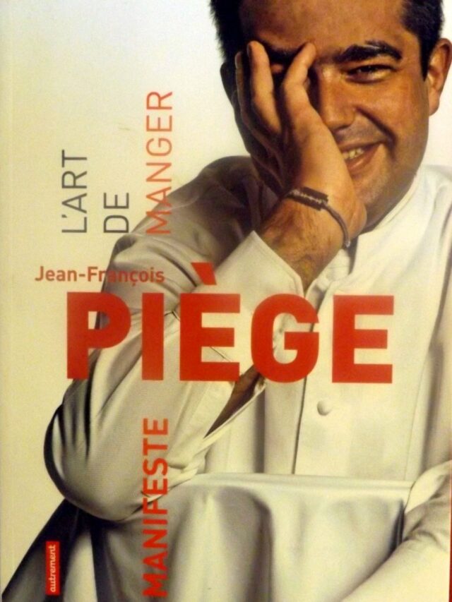 PIEGE, Jean-François : « .  L'art de manger. Manifeste »