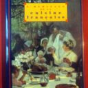SCOTTO, les sœurs  -  HUBERT-BARE, Annie. : « L'héritage de la cuisine française ».  