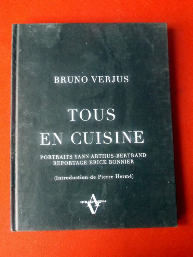 VERJUS, Bruno. : « Tous en cuisine. » 
