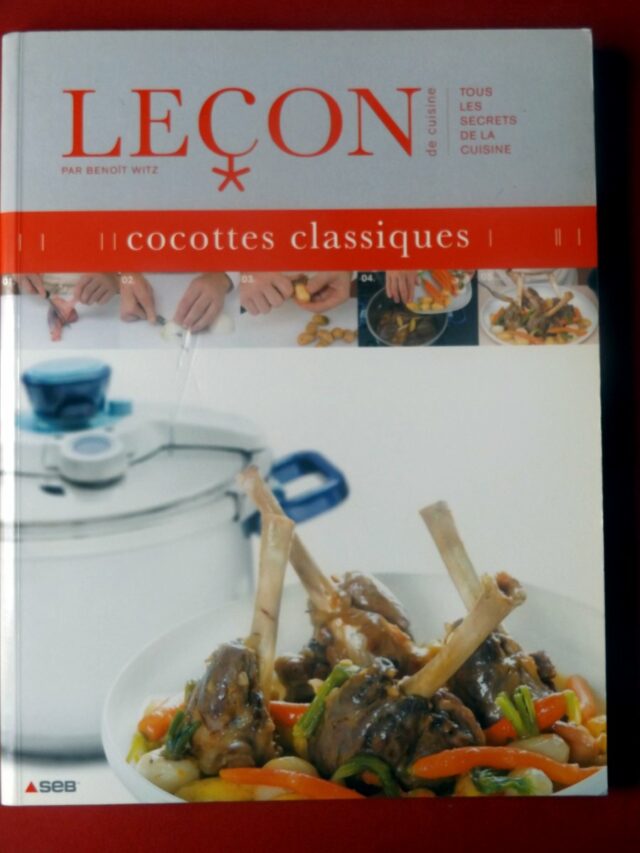 WITZ, Benoît. : « Leçon de cuisine. Cocottes classiques ».