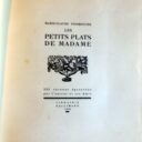 FINEBOUCHE, Marie-Claude (AJALBERT). : « Les petits plats de Madame. 233 recettes éprouvées par l'auteur et ses amis. »    – Image 3