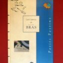 BRAS, Michel. : « Les carnets de Michel Bras. Tome 2 : petits festins. »   