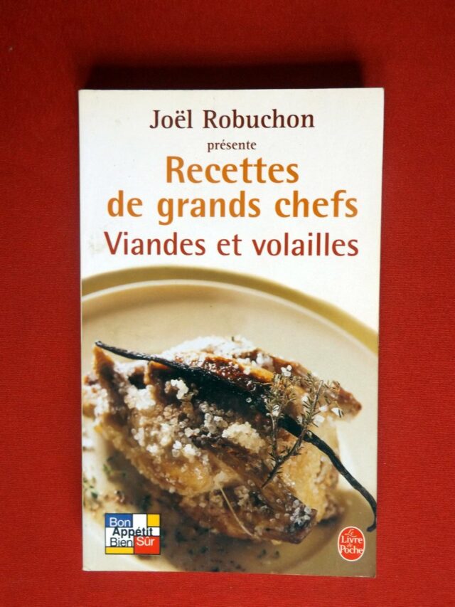ROBUCHON, Joël  -  JOB, Guy. : «  Recettes de grands chefs. Viandes et volailles. » 