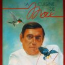 STRUVAY, Alain dit MAX  -  WALHEER, Pol  -  MATERNE, Jean-Pierre  -  BEUSEN, Paul  -  GENOT, Luc. :  « La cuisine de Max. »  