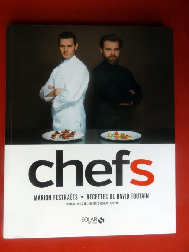 TOUTAIN, David  -  FESTRAËTS, Marion. : « Chefs. »